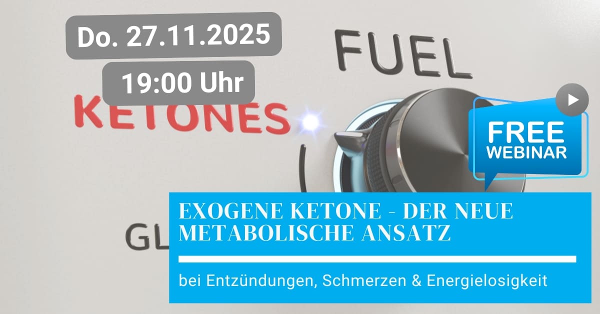 exogene Ketone der neue metabolische Ansatz bei Entzündungen, Schmerzen und Energielosigkeit Webinar Deutsche Neuro-Akademie Neuroathletik